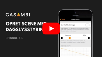 Casambi instruktionsvideo: opret scene med dagslysstyring